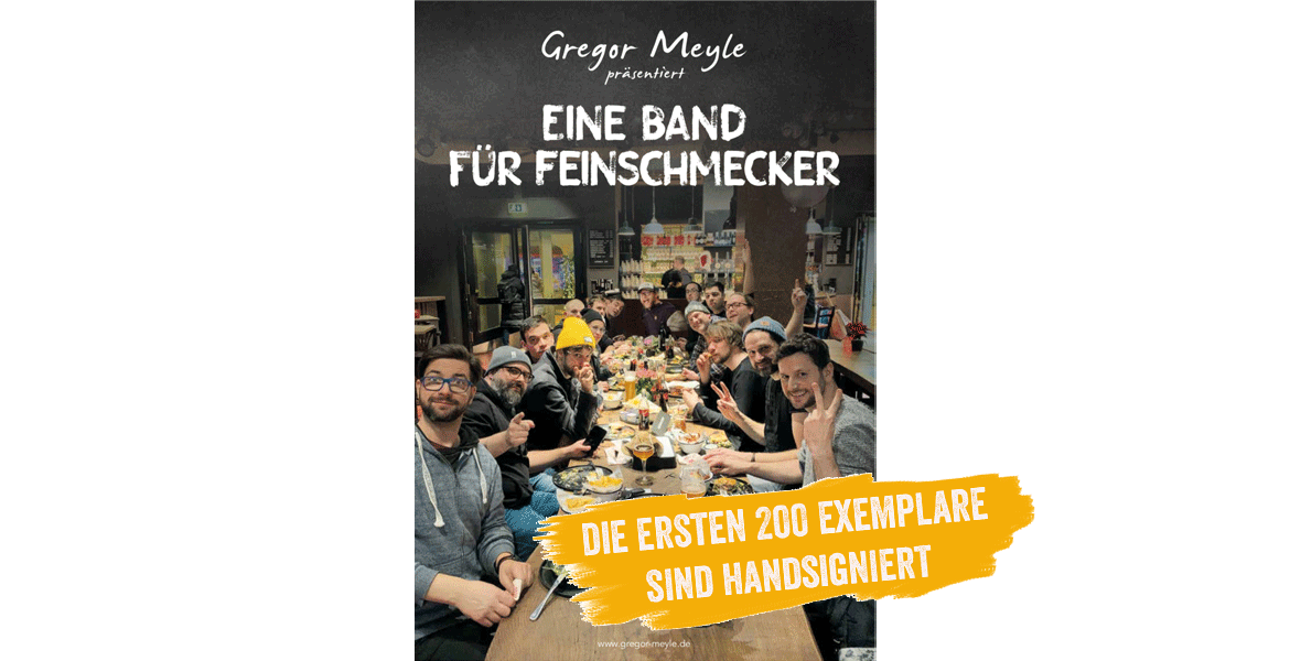 Eine Band für Feinschmecker, Das neue Kochbuch von Gregor Meyle