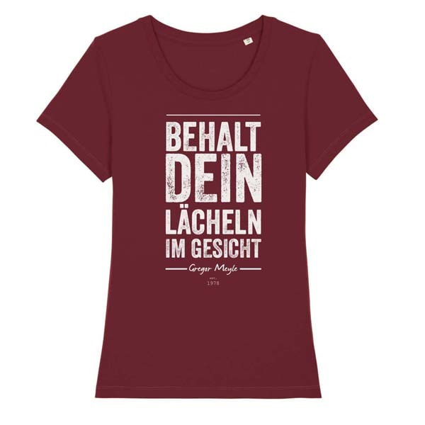 Girlshirt - Behalt dein Lächeln im Gesicht