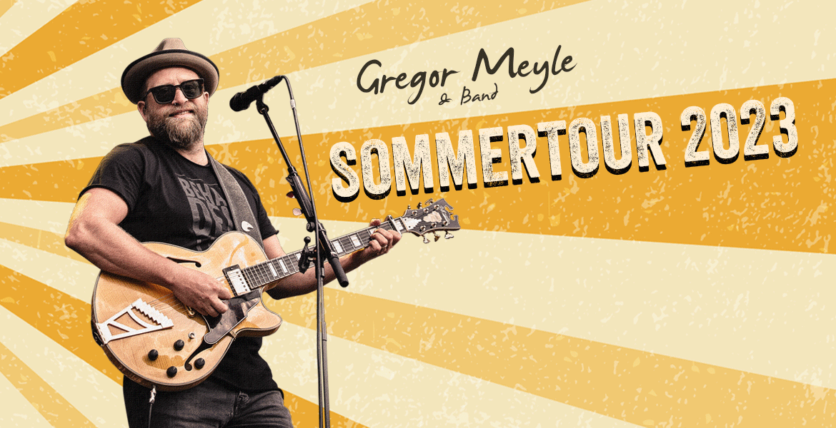 Tickets Gregor Meyle & Band, Sommertour 2023 in Leipzig
